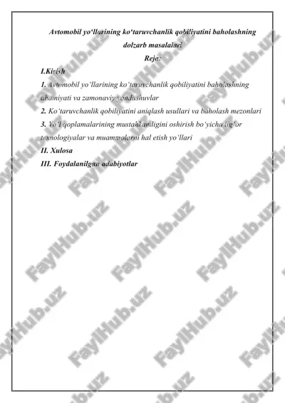 avtomobil yoʻllarining koʻtaruvchanlik qobiliyatini baholashning dolzarb masalalari — DOCX