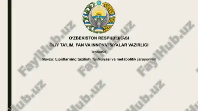 lipidlarning tuzilishi va funksiyasi — PPTX