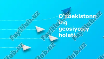 o'zbekistonning geografik-siyosiy o'rni — PPTX