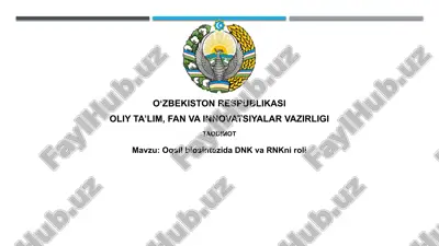 oqsilbiosintezida dnk va rnk ni roli — PPTX