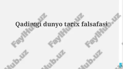 qadimgi dunyo falsafasi — PPTX