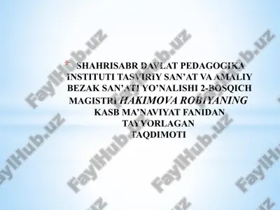 tasviriy san’at va amaliy bezak san’ati yo’nalishi 2-bosqich magistri — PPTX