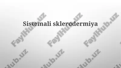 sistemalisklerodermiya — PPTX