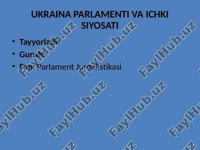 ukraina parlamenti va ichki siyosati — PPTX