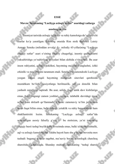 senekaning “lucliyga axloqiy xatlar” asaridagi xatlarga asoslangan esse — DOCX