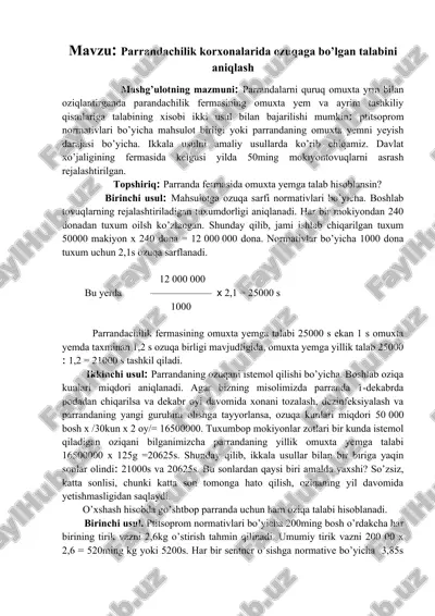 parrandachilik korxonalarida ozuqaga bo’lgan talabini aniqlash — DOCX
