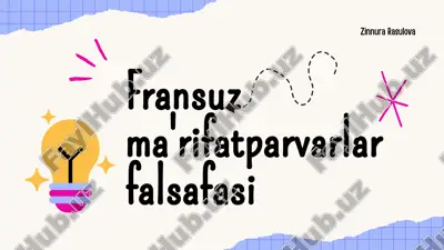 fransuz ma'rifatparvarlar falsafasi — PDF