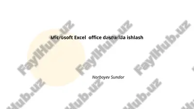 microsoft excel office dasturida ishlash — PPTX