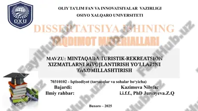 mintaqada turistik-rekreatsion xizmatlarni rivojlantirish yo'llarini takomillashtirish — PPTX