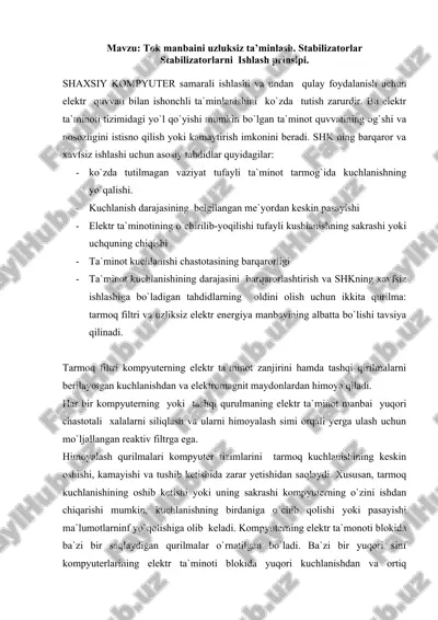 shaxsiy kompyuter samarali ishlashi va undan qulay foydalanish uchun elektr quvvati bilan ishonchli ta`minlanishini — DOCX