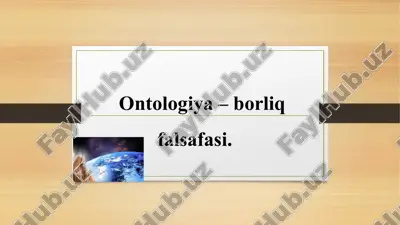 borliq tushunchasi falsafasi — PPTX