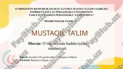 o’rtaosiyodabuddaviylikimadaniyati — PPTX