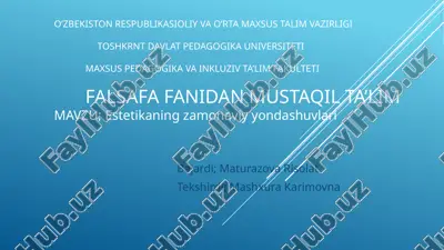 estetikaning zamonaviy yondashuvlari — PPTX