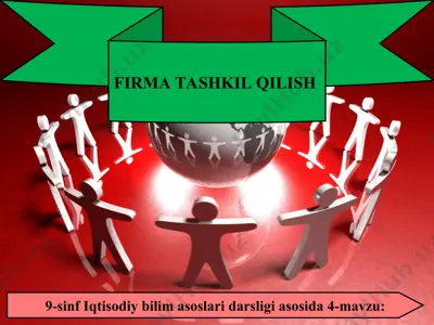 firma tashkil qilish 9-sinf — PPT