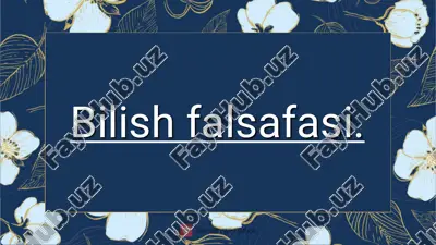 bilish falsafasi — PDF