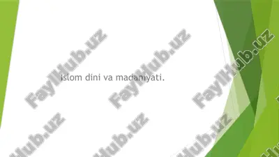 islom dini va madaniyati — PPTX
