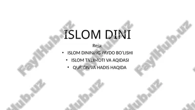 islom dinining paydo bo‘lishi — PPTX