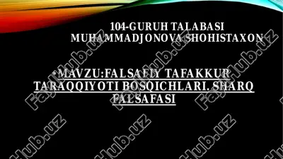 muhammadjonova shohistaxon, falsafiy tafakkur taraqqiyoti bosqichlari. sharq falsafasi — PDF