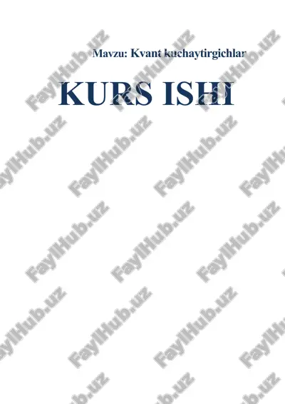 kvant kuchaytirgich.lar — DOCX