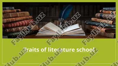 traits of literature school — PPTX