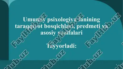 umumiy psixologiya fanining taraqqiyot bosqichlari — PPTX