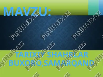 samarqand va buxoro shaharlari — PPTX