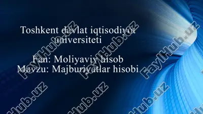 majburiyatlar hisobi — PPTX