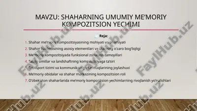 shaharning umumiy me’moriy kompozitsion yechimi – 10 slaydli taqdimot — PPTX