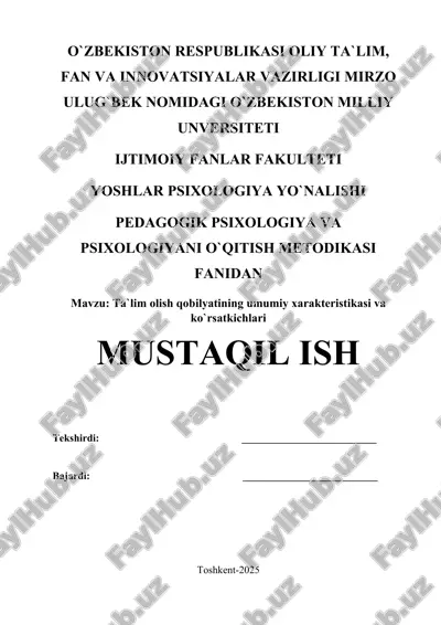 ta`lim olish qobilyatining umumiy xarakteristikasi va ko`rsatkichlari — DOCX
