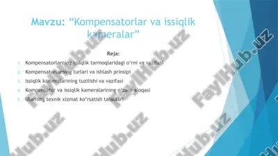 kompensatorlar va issiqlik kameralar – 6 slaydli taqdimot — PPTX
