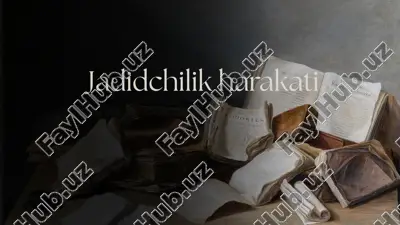 jadidchilik harakati. — PPTX