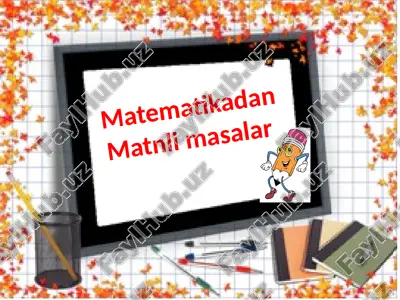 matematikadan matnli masalar — PPTX
