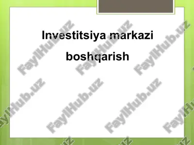 investitsiyamarkaziboshqarish — PPTX
