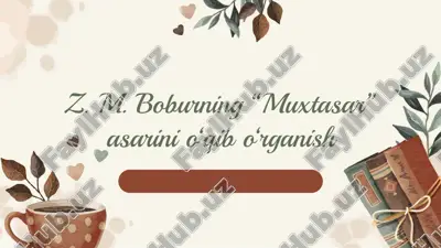 zahiriddin muhammad boburning “muxtasar” asari — PPTX