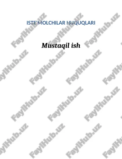 iste'molchilar huquqlari: (esse) (kazus) — DOCX