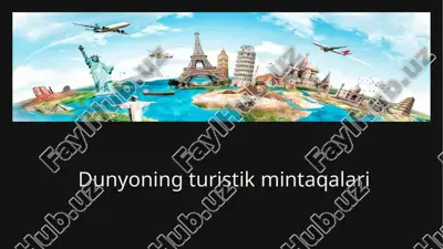 dunyoning turistik mintaqalari — PPTX