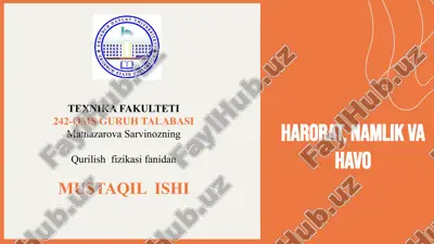 qurilishni harorat harorat va namlikning roli — PPTX
