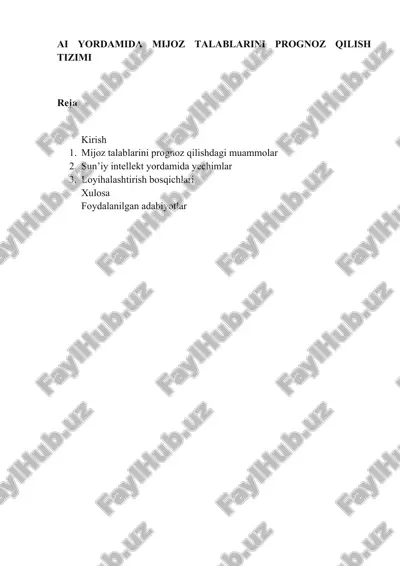 ai yordamida mijoz talablarini prognoz qilish tizimi — DOCX