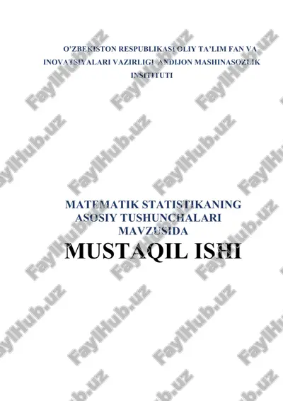 matematik statistikaning asosiy tushunchalari — DOC