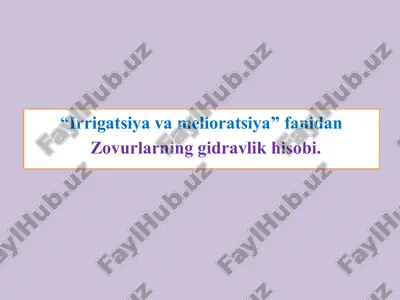 qishloqxoʼjaligi gidrotexnika melioratsiyasi — PPTX
