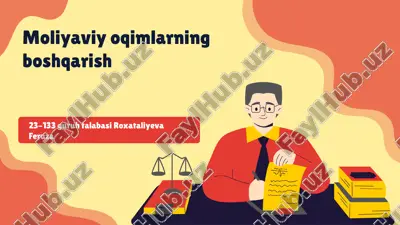 moliyaviy oqimlarning boshqarish — PPTX