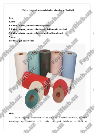 elektr izolyatsiya materiallari va ularning qoʻllanilishi — DOCX