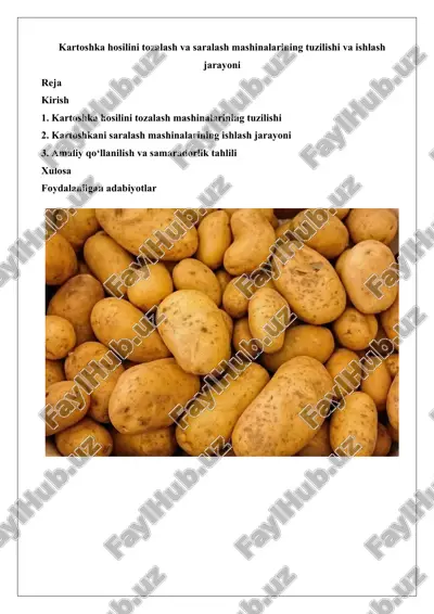 kartoshka hosilini tozalash va saralash mashinalarining tuzilishi — DOCX