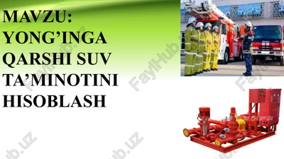 yong'inga qarshi suv ta'minoti — PPTX