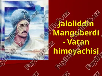 jaloliddin manguberdi-vatanhimoyachisi — PPTX