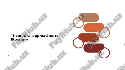 theoretical approaches to literature — PPTX