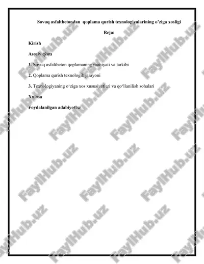 sovuq asfaltbetondan qoplama qurish texnologiyalarining o’ziga xosligi — DOCX