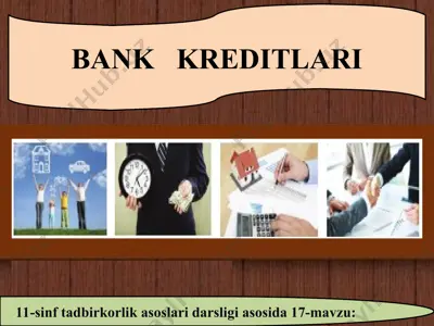 bank kreditlari 11 - sinf — PPT