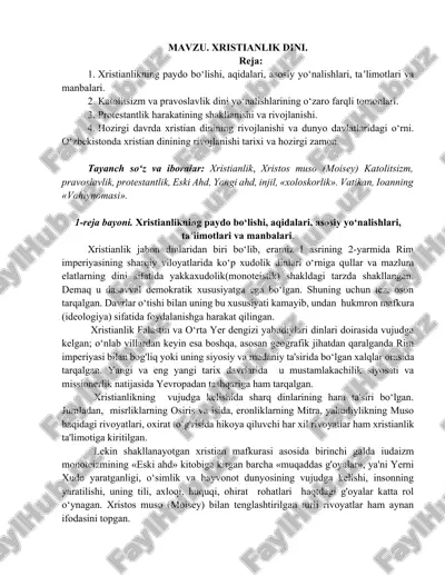xristianlik dinining rivojlanishi va dunyo davlatlaridagi o‘rni — DOCX