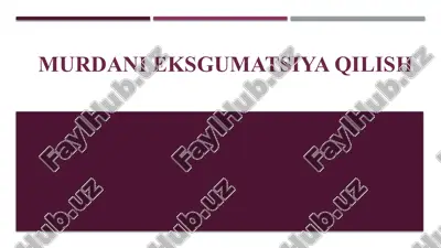 murdani eksgumatsiya qilish — PPTX